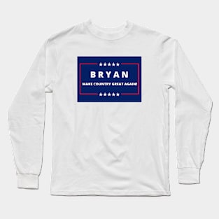 Zach Bryan for President Long Sleeve T-Shirt